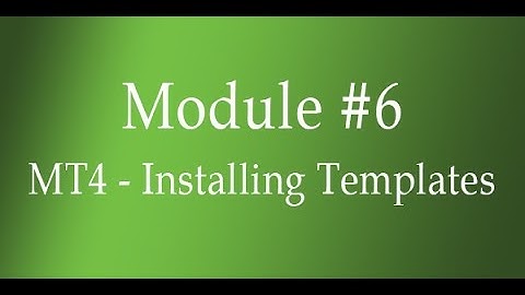 How To Install a template file tpl into MetaTrader 4 - MT4