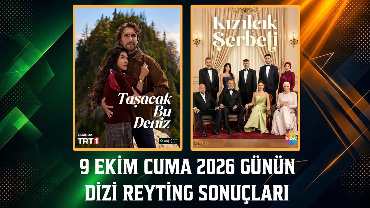 9 Ekim Cuma Günü Yayınlanan Dizilerin Reyting Sonuçları