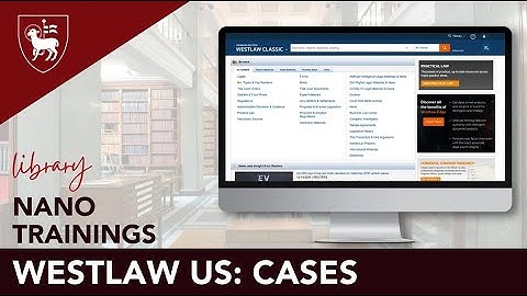 Nano Training: Westlaw US: Cases
