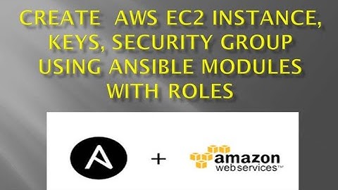 create aws ec2 instance using ansible modules | security groups ansible tutorial| JMSTechHome