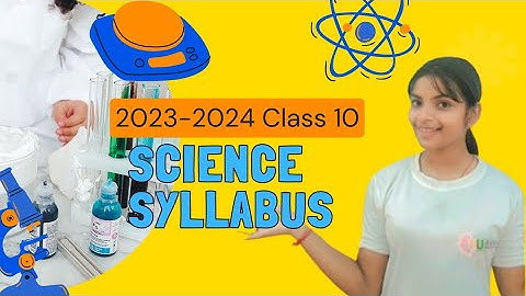 CBSE Class 10 Science Deleted syllabus 2023-2024 #reducedsyllabus #science #class10 #2023 #2024