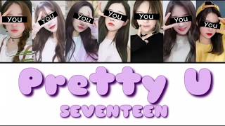 YOUR GIRL GROUP [7 MEMBERS VER.]-Pretty U (ORIGINAL SEVENTEEN)