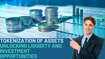 From Illiquid to Infinite: The Marvel of Asset Tokenization in Modern Finance