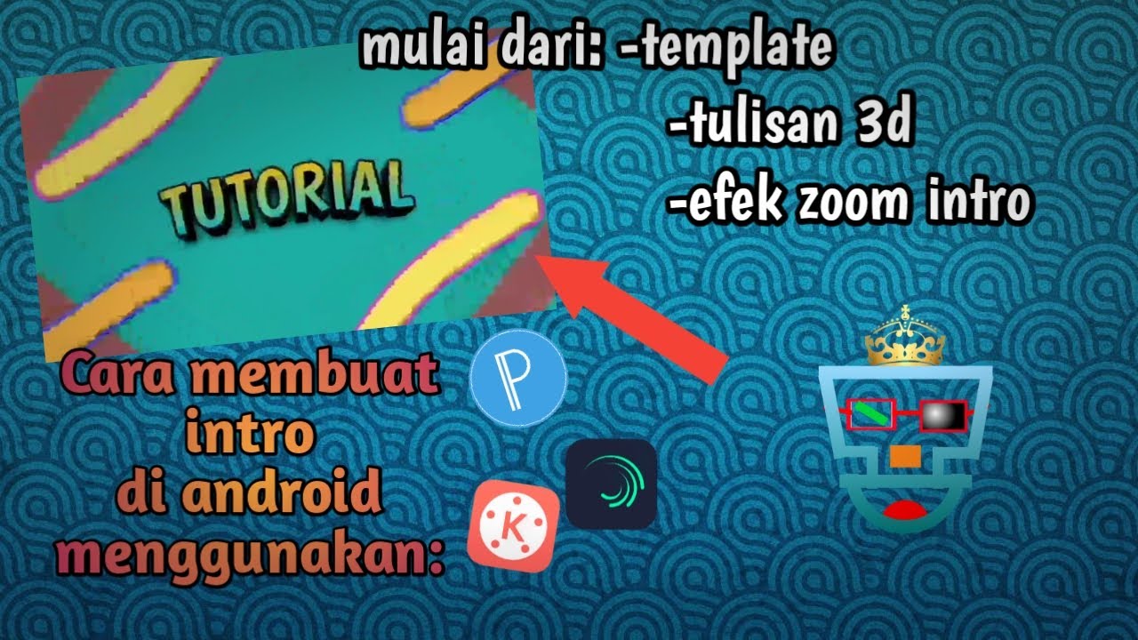  Cara  membuat  intro 2d  keren di android YouTube