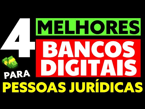 4 MELHORES CONTAS DIGITAIS PARA PJ VEJA OS DETALHES E BENEFÍCIOS AQUI DAS CONTAS PESSOA JURÍDICA