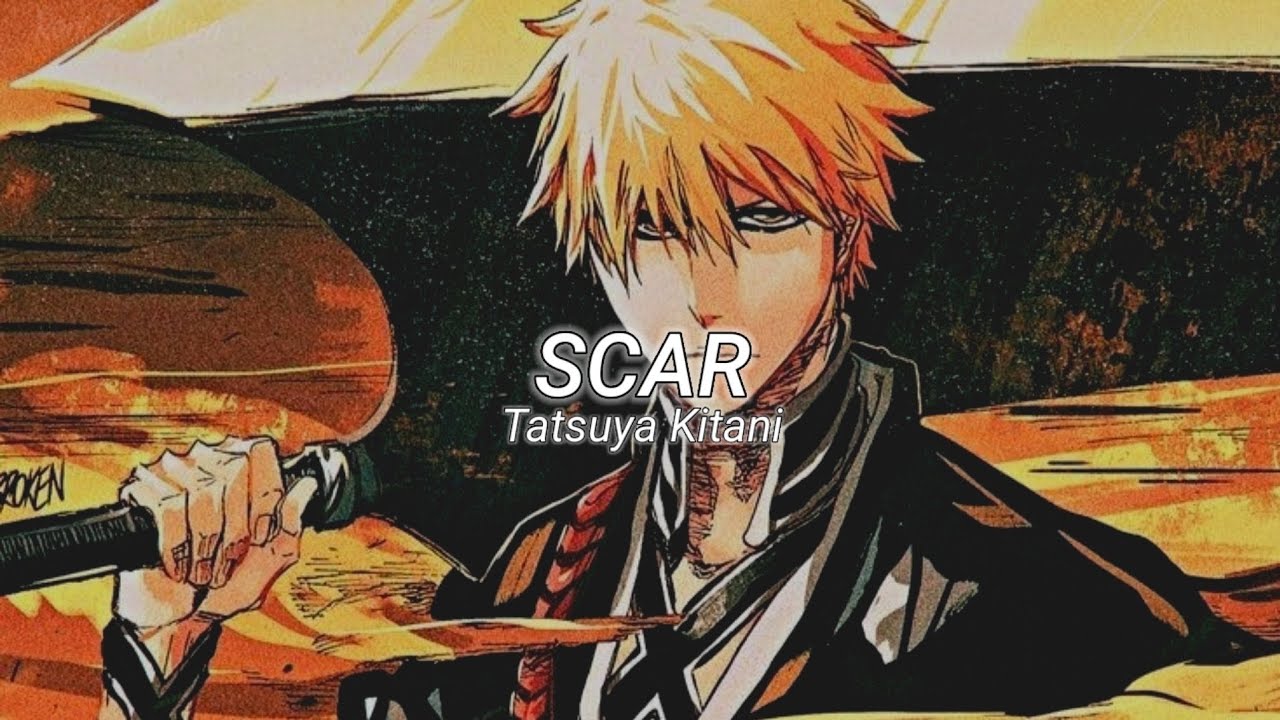 Bleach Sennen Kessenhen Opening 1 Scar Lyrics YouTube