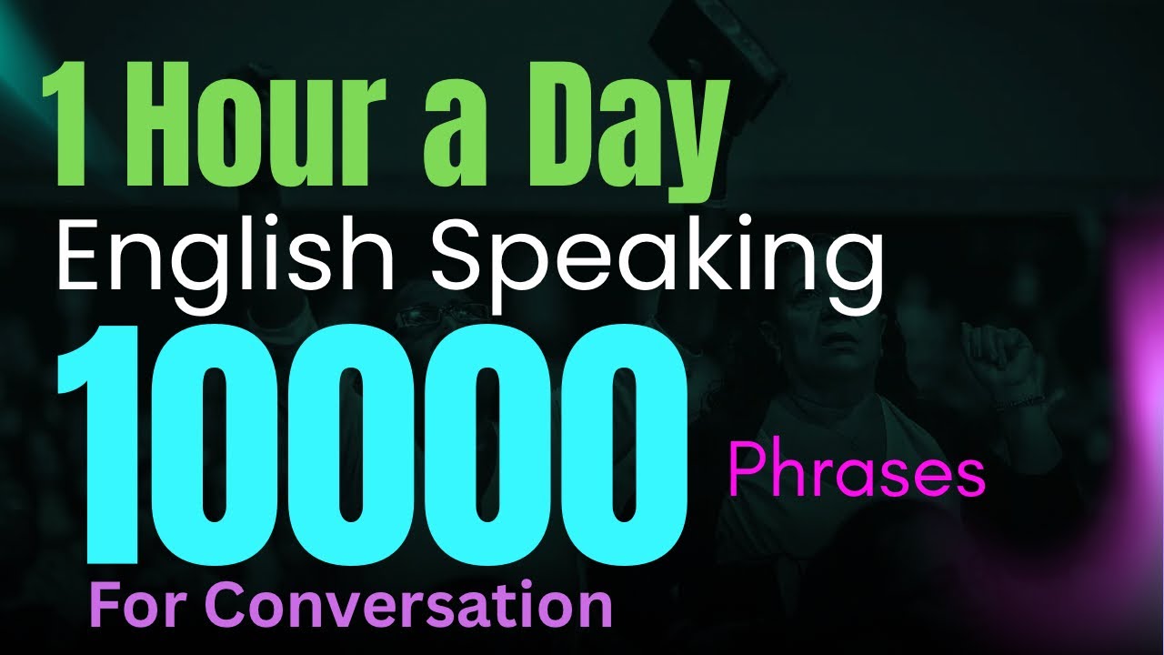 Slow English Listening Practice “10000” Phrases | English Conversation for Beginners 