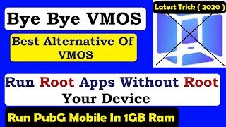 Best Alternative of VMOS | Run Pubg In 1GB Ram | Root Any Android Device free & VAMOS Pubg 2020