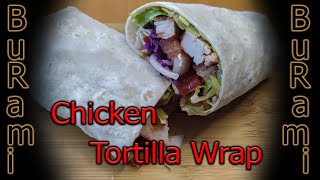 Chicken tortilla wrap... ساندويتش تورتيلا الدجاج