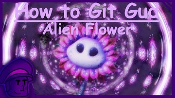 How to git gud at Alien Flower (REMASTERED) - PVZGW2