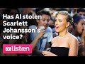 Has AI stolen Scarlett Johansson’s voice? ABC News Daily