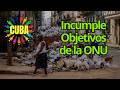 La verdad sobre Cuba y los Objetivos de la ONU
