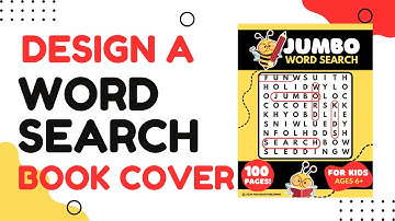 How To Design A Word Search Book Cover In Canva | Step-By-Step Tutorial For Beginners