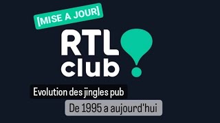 Évolution des jingles pubs de RTL CLUB 🇧🇪 (depuis 1995) - #15 Bis