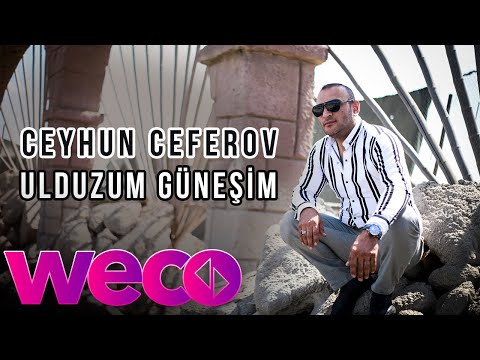 Ceyhun Ceferov - Ulduzum Güneşim (Official Video)