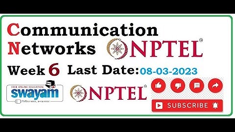 week 6| communication networks nptel assignment answers | NPTEL|2023|