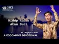 a Good Night Devotional | Hidup Kudus Atau Suci | Ps. Wignyo Tanto