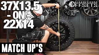 Custom Offsets Match Up 37X13.5 On 22X14
