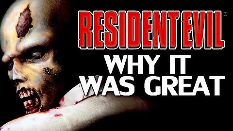 Why Resident Evil 1(1996) Was Great