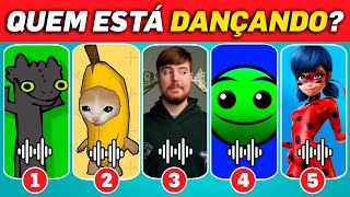 ADIVINHE QUEM TÁ DANÇANDO! Fire in the Hole, Mr Beast, Banguela, Ladybug, Gato Banana, Grimace