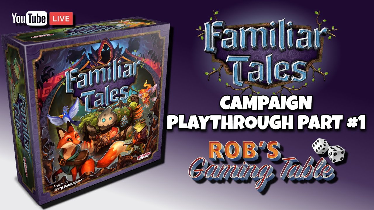 Familiar Tales Campaign Playthrough Part #1