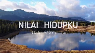 NDC Worship - Nilai Hidupku (Lirik)
