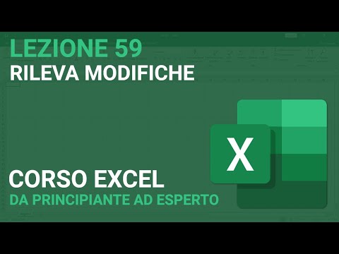 Rileva modifiche effettuate - EXCEL TUTORIAL ITALIANO 59