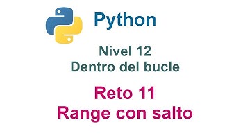 Python - Nivel 12 - Reto 11 - Range con salto