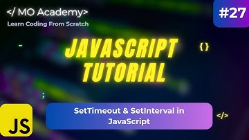 SetTimeout & SetInterval in JavaScript Explained | Master JavaScript Timing Functions (2025–2026)