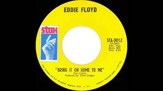 1968 HITS ARCHIVE: Bring It On Home To Me - Eddie Floyd (mono 45)