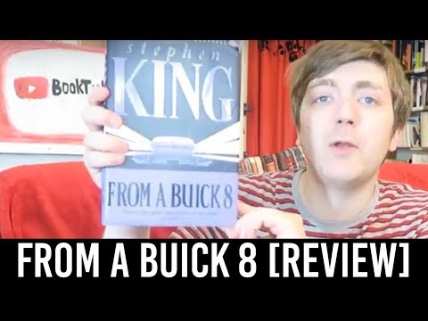 Stephen King - From a Buick 8 [REVIEW/DISCUSSION] [SPOILERS]