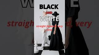 Black and white #blackandwhite #english #idioms #vocabulary