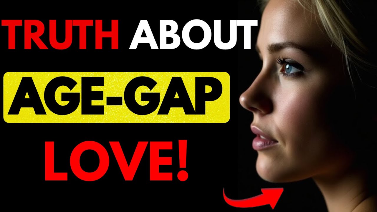 Age-Gap Relationships: The Truth Men Were Never Meant to Hear (Female Psychology) | Stoicism