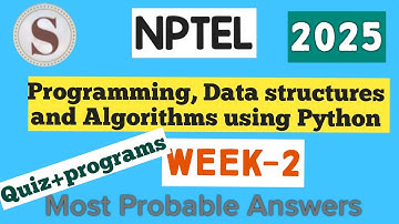 Programming, Data Structures and Algorithms using Python || NPTEL week 2 answers 2025 || #nptel