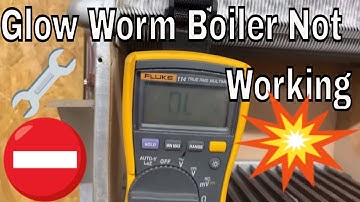 Glow Worm Boiler Not Working - Fault Codes & Testing - Multi Meter