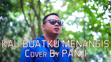 Kau Buatku Menangis -  Krishna New Spectrum Feat Dudi Oris | Panji (cover)