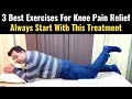 Knee pain treatment 3 exercises for knee pain relief how to start knee osteoarthritis exercises