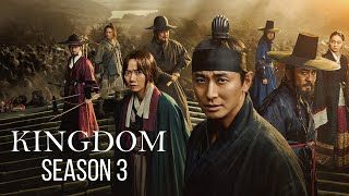 What We Know About Kingdom Season 3