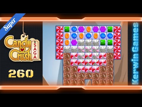 Candy Crush Saga Level 260 - Super Hard Level - No Boosters (New Version)