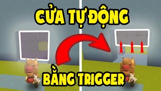 Hướng dẫn làm cửa tự động bằng trigger trong mini world | TRIGGER #1