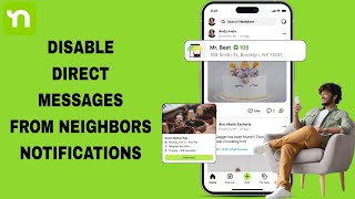 How To Disable Direct Messages From Neighbors Notifications On Nextdoor App | Step By Step