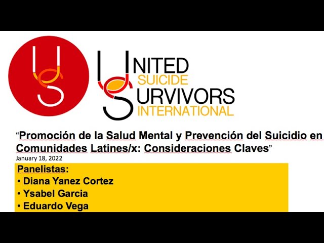 Promoción de la Salud Mental y Prevención del Suicidio en Comunidades Latines/x Jan 2022