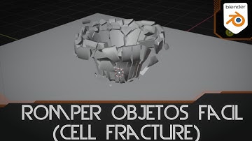 Romper Objetos Rápido con Cell Fracture en Blender 2.9 - Tutorial Blender