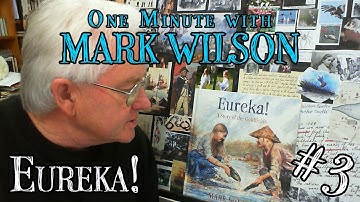 One Minute with Mark Wilson: #3 - Eureka!