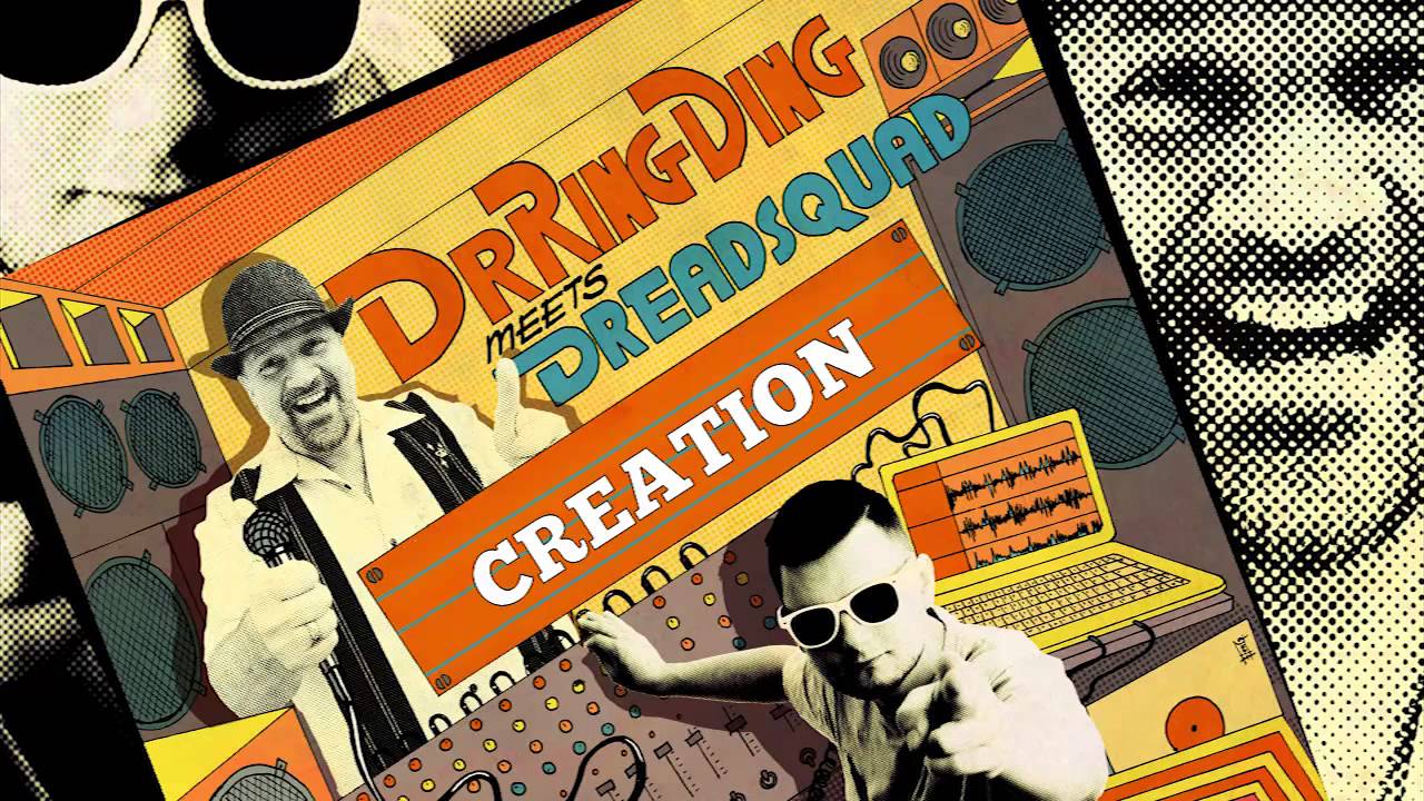 Dr. Ring Ding & Dreadsquad - Creation - YouTube