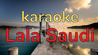 Lagu Sumbawa Lala Saudi Karaoke