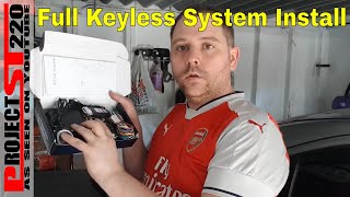 How to: Full passive keyless entry install (project st220)