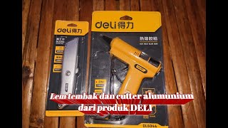 Review & test lem tembak / glue gun dan cutter dari produk DELI