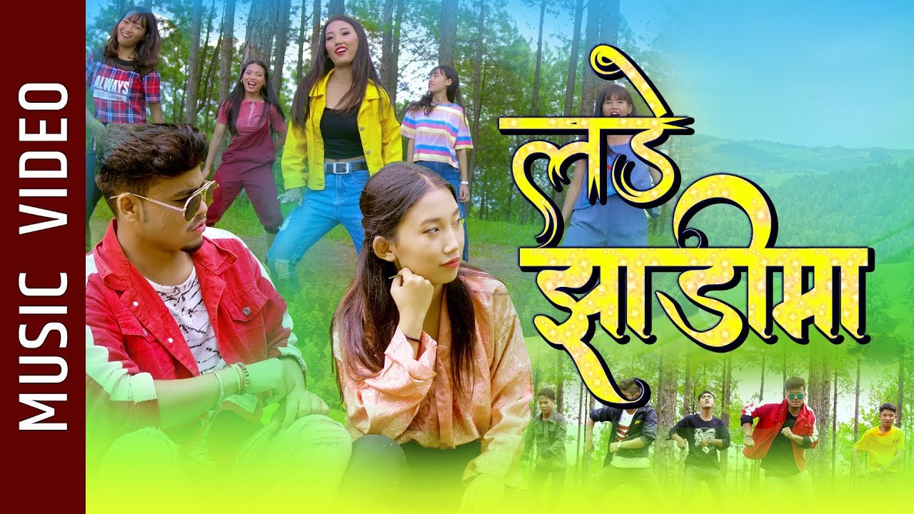 Lade Jhadima - New Nepali Song 2019 || Mina Niraula, Rabin Adhikari ...