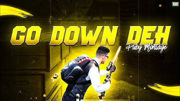 Go Down Deh Pubg(BGMI) Beat Sync Montage | Trending Instagram Reels | Pubg(BGMI) Montage